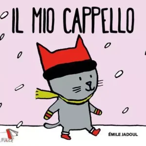 Il mio cappello- Pulce Edizioni