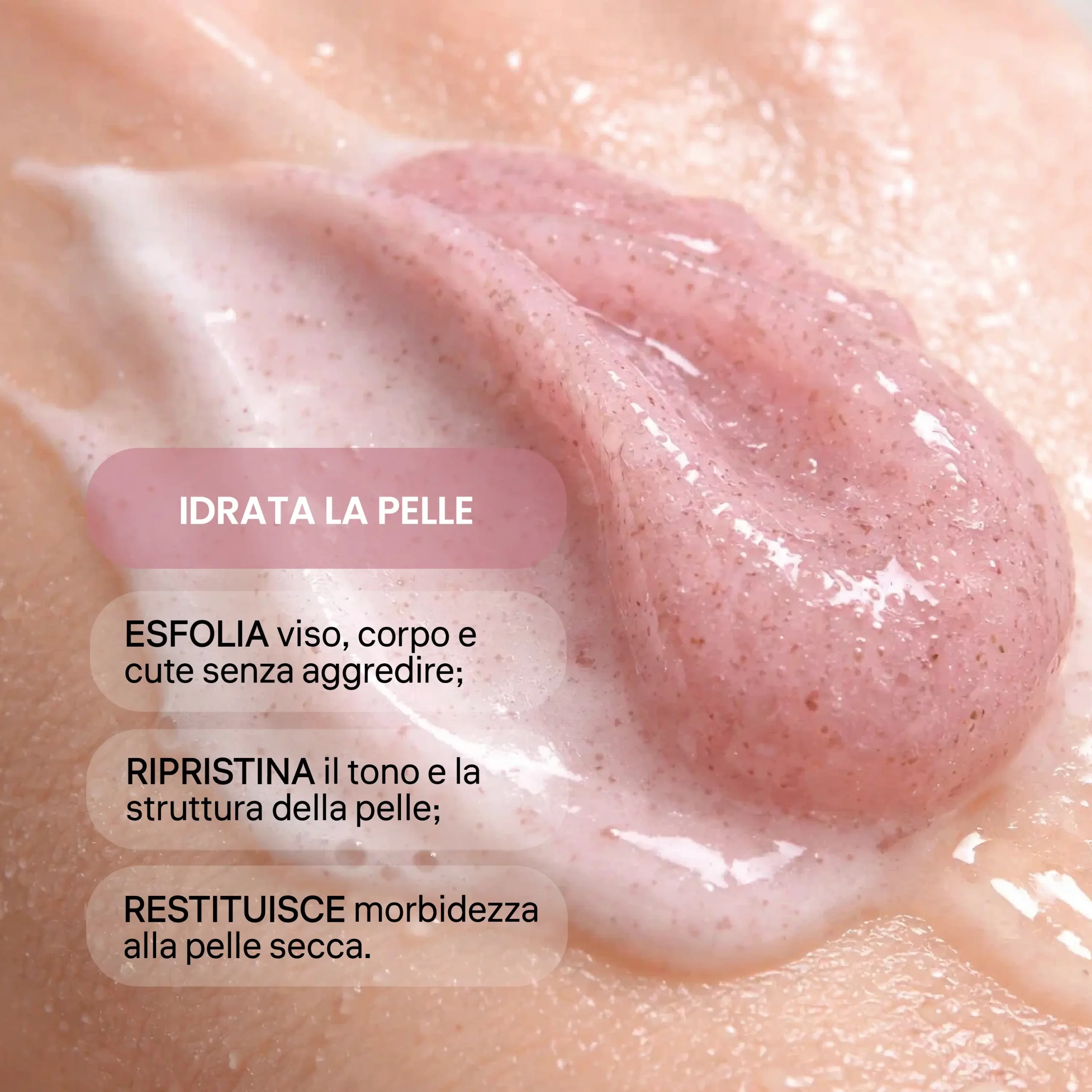 Gommage Idratante con Acido Ialuronico 3 in 1 - immagine 6