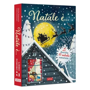 Natale è… – Libro sonoro – Sassi Editore